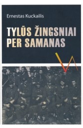 Tylūs žingsniai per samanas